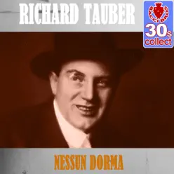 Nessun Dorma (Remastered) - Single - Richard Tauber Nessun Dorma (Remastered) - Single - Richard Tauber