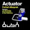 Actuator - Single album lyrics, reviews, download