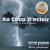 Au Coup D'eclair, 2004