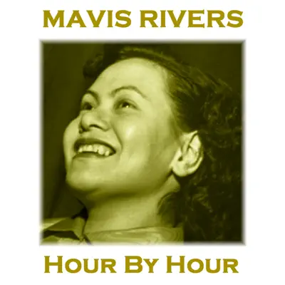 Hour by Hour - Mavis Rivers