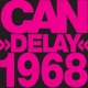 DELAY 1968 cover art