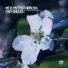 Fair Enough - EP album lyrics, reviews, download