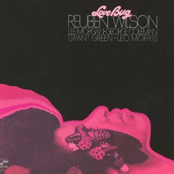 Reuben Wilson - Stormy (Remastered)