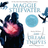 Maggie Stiefvater - The Dream Thieves: Raven Cycle Series, Book 2 (Unabridged) artwork