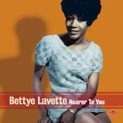 Nearer to You by Bettye LaVette album reviews, ratings, credits