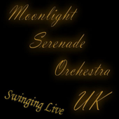 Moonlight Serenade - Moonlight Serenade Orchestra Uk