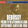 Debussy: Prelude to the Afternoon of a Faun, Scottish March, Claire de Lune & Iberia artwork