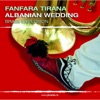 Albanian Wedding (Bonus Track Version) artwork