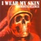 I Wear My Skin Part 2 - EP