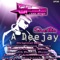 A Dee Jay (Donald Glaude Remix) - Svetlio lyrics