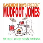 Basement Boys & Mudfoot Jones - That Jazz