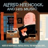 Alfred Hitchcock and His Music artwork