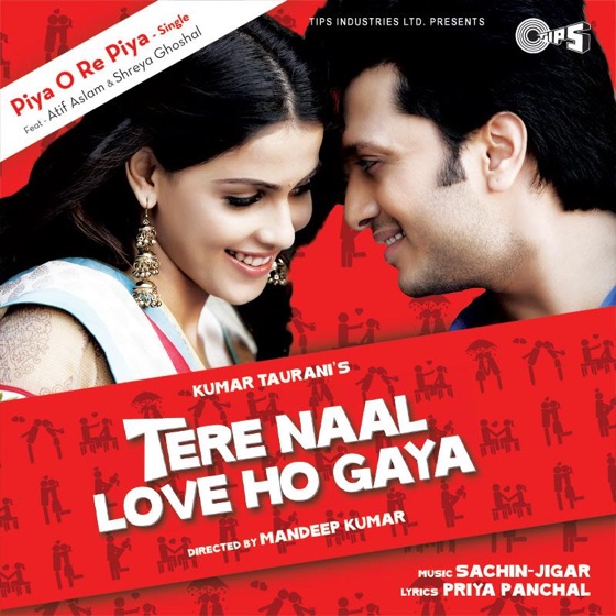 Cover artwork for Piya O Re Piya (From "Tere Naal Love Ho Gaya")
