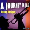 Bunny Berigan a Journey in Jazz, 2012