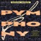 The Pymphony - Wais P, DJ Rerok, CurT@!n$, Nickelus F. & Maffew Ragazino lyrics