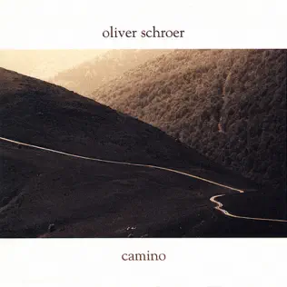 baixar álbum Oliver Schroer - Camino