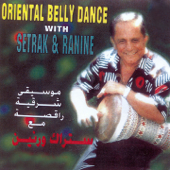 Oriental Belly Dance (Moussiqa charqiya raqissa) - Setrak & Ranine