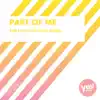 Stream & download Part Of Me - Single