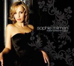 Sophie Milman - Make Someone Happy