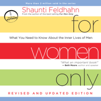 Shaunti Feldhahn - For Women Only, Revised and Updated Edition: What You Need to Know About the Inner Lives of Men    (Unabridged) artwork