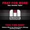 This Time Baby (Johnny Fiasco Willpower Remix) - Pray For More lyrics