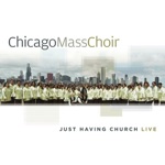 Chicago Mass Choir - Hold On