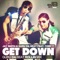 Get Down (feat. Tony T.) - Jay Smith & Guru Da Beat lyrics