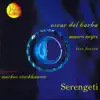 Stream & download Oscar del Barba: Serengeti