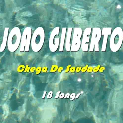 Chega de Saudade - João Gilberto