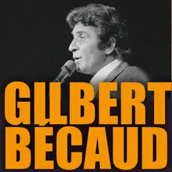 Gilbert Bécaud - Gilbert Becaud