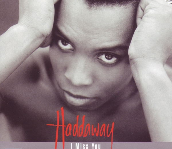 Haddaway - I Miss You (Album Mix)