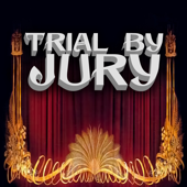 Trial By Jury - The D'Oyly Carte Opera Company