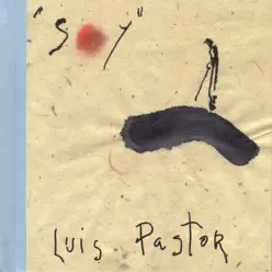 Soy - Luis Pastor