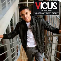 Lovers At First Sight (feat. Vincent) - Single - V.I.C.U.S.