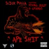 Ape Shit (feat. Young Jeezy & Grands) - Single