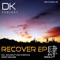 Recover (SoundLift Remix) - DK Project lyrics
