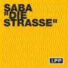 Stream & download Die Strasse - Single