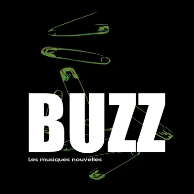 Les musiques nouvelles - Buzz