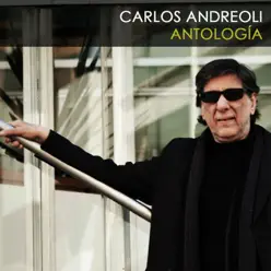 Antología - Carlos Andreoli