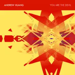 You Are the Devil by Andrew Huang album reviews, ratings, credits