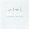 Make It - EP