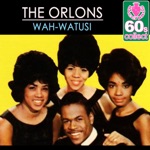 The Orlons - Wah-Watusi (Remastered)