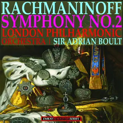 Rachmaninoff: Symphony No. 2 in E Minor, Op. 27 (Remastered) - London Philharmonic Orchestra