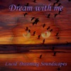 Lucid Dreaming Soundscapes