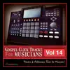 Gospel Click Tracks for Musicians, Vol. 14 album lyrics, reviews, download