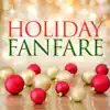 Holiday Fanfare album lyrics, reviews, download