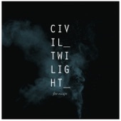 Civil Twilight - Fire Escape
