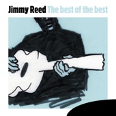 Jimmy Reed - You Got Me Crying