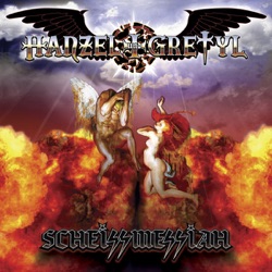Hanzel und Gretyl - And We Shall Purify