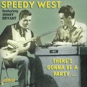 Speedy West (feat. Jimmy Bryant): There's Gonna Be a Party... artwork